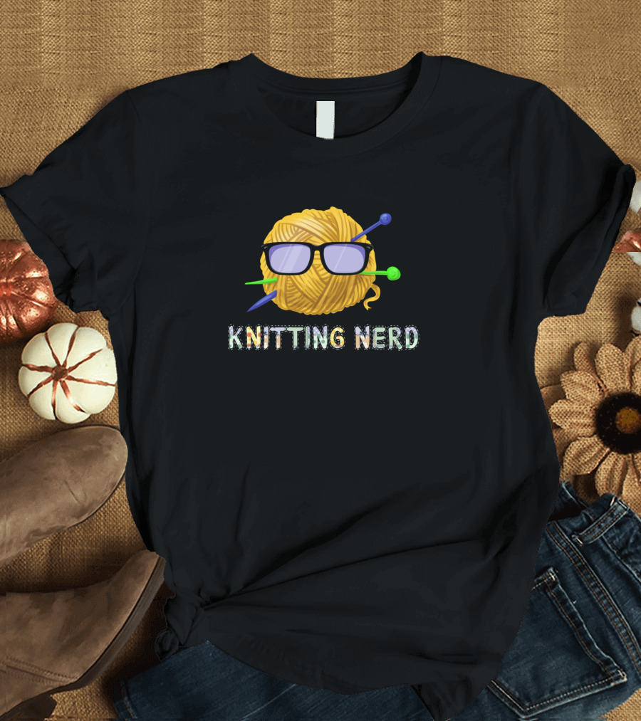 Knitting Nerd Funny Yarn with Glasses and Needles for Grandma Mom T-Shirt