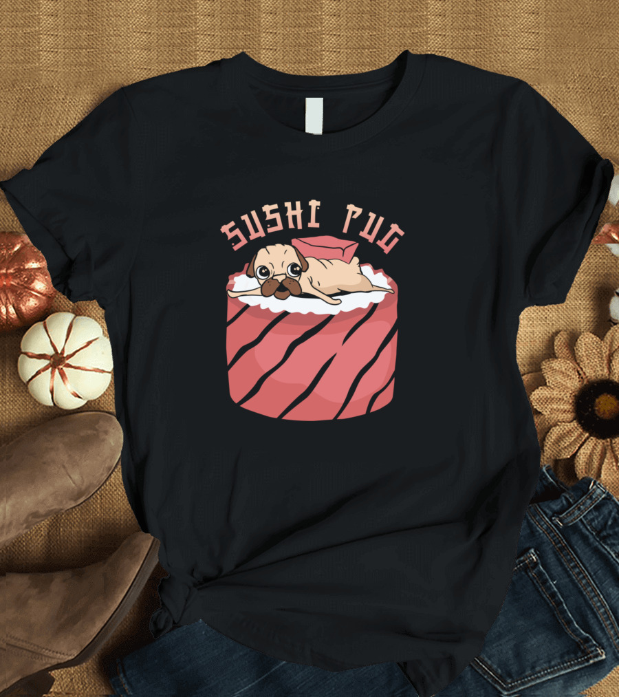 Sushi Pug on Salmon Nigiri Roll T-Shirt