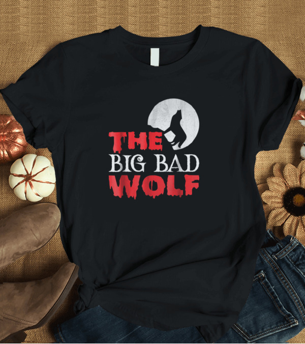 T-Shirt: The Big Bad Wolf Howling Full Moon Halloween T-Shirt The Big Bad Wolf Howling Full Moon Halloween T-Shirt