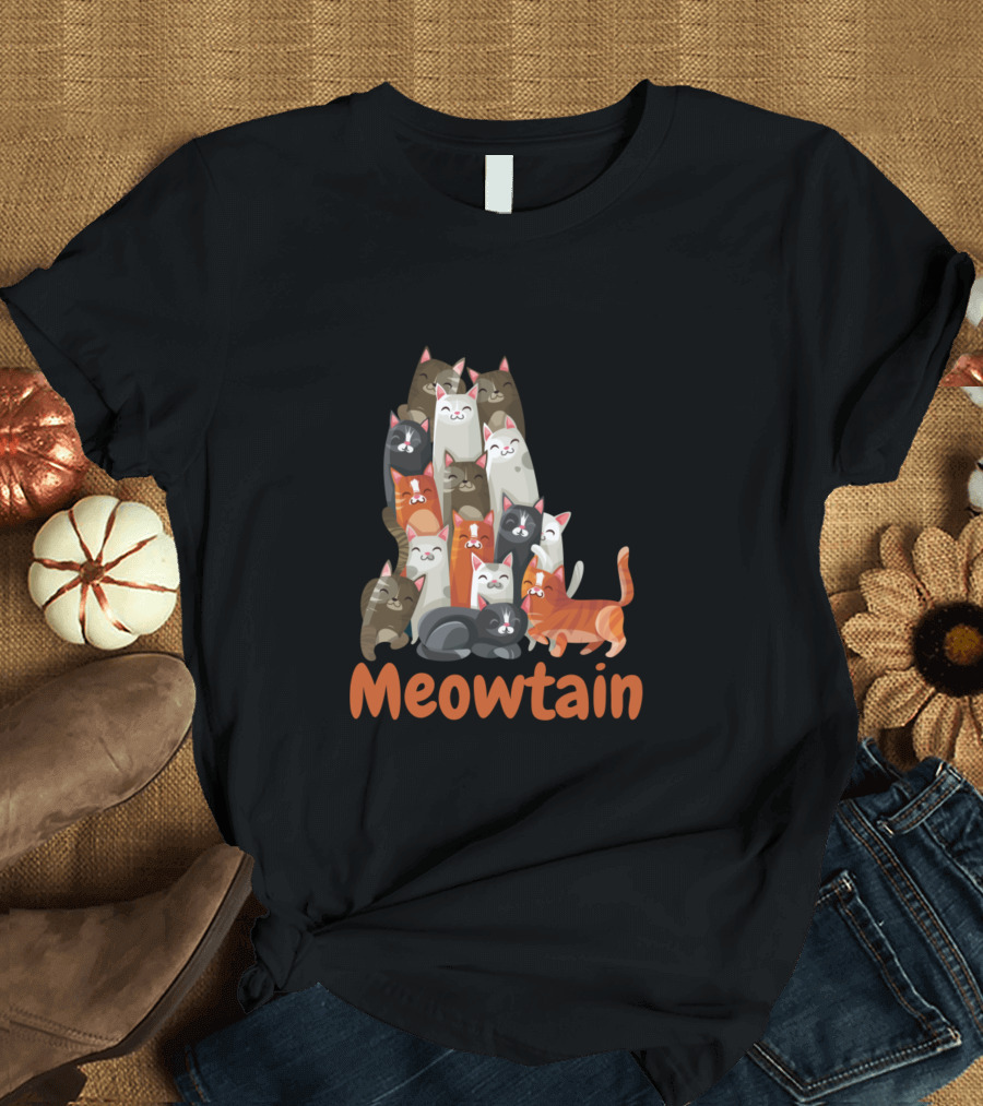 BEHOLD A Meowtain of Cats T-Shirt