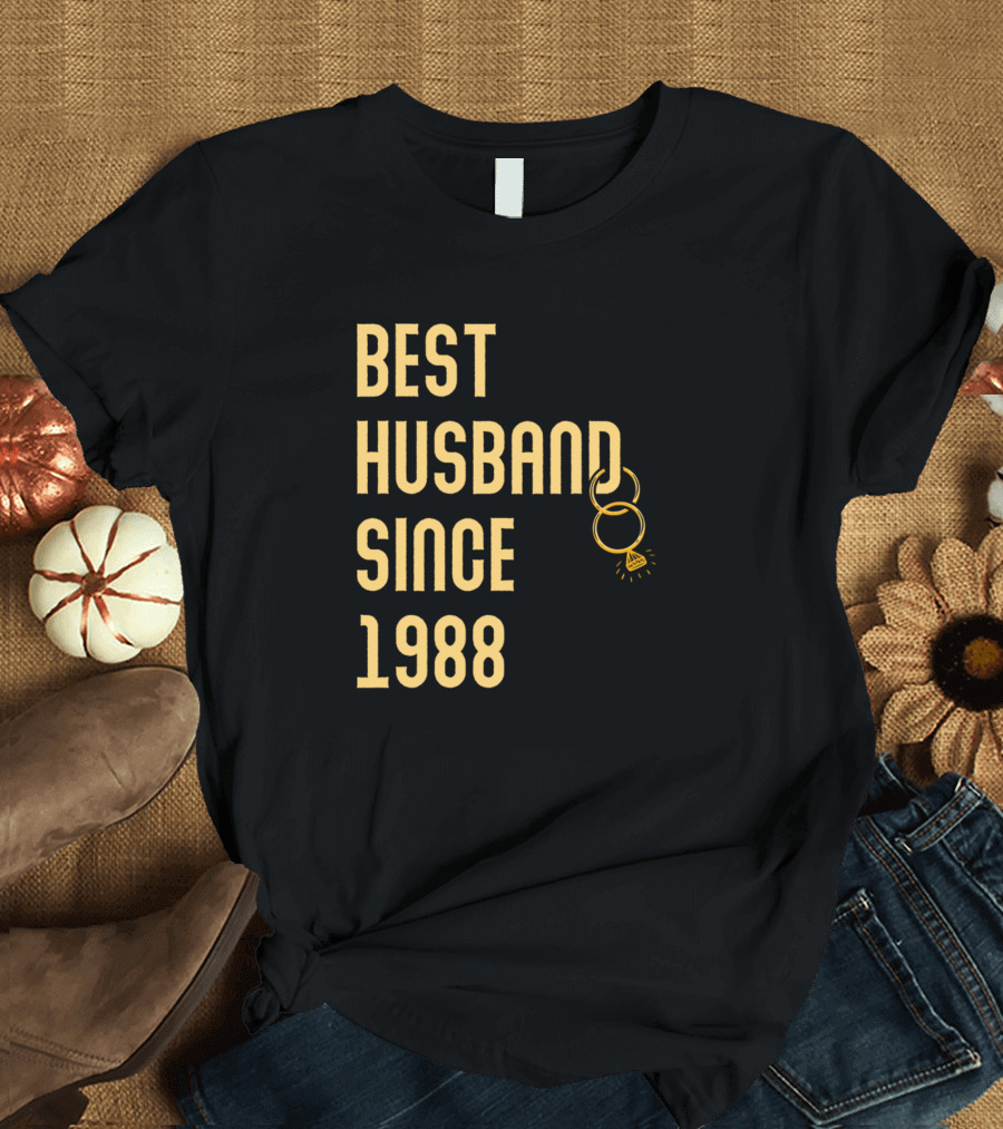 Best Husband Since 1988 Wedding Anniversary Him Cute Couple T-Shirt