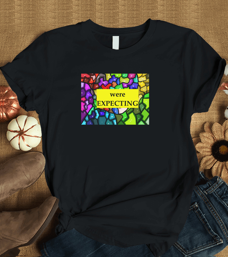 Were Expecting Colorful Stained Glass T-Shirt