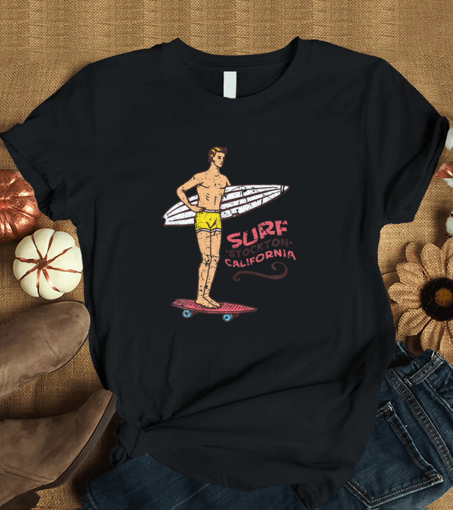 Surf Stockton California Vintage Surfboard 60s 70s 80s T-Shirt
