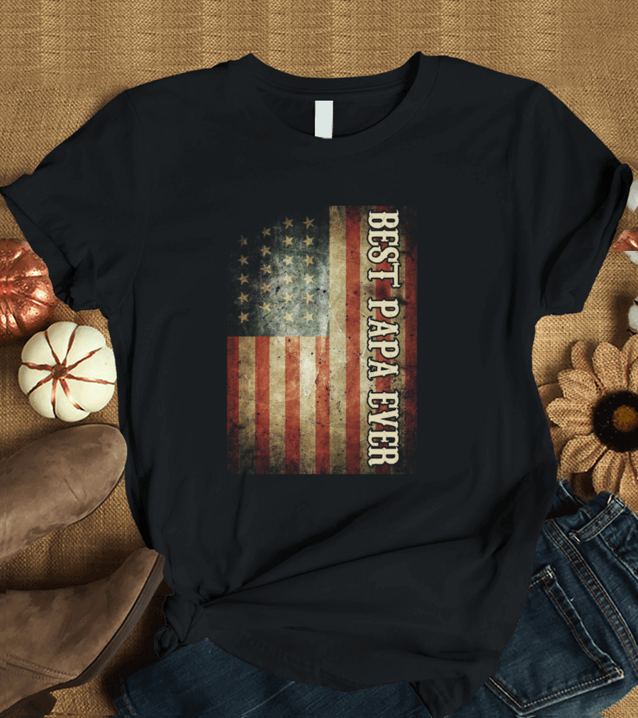 Best Papa Ever Vintage American Flag T-Shirt