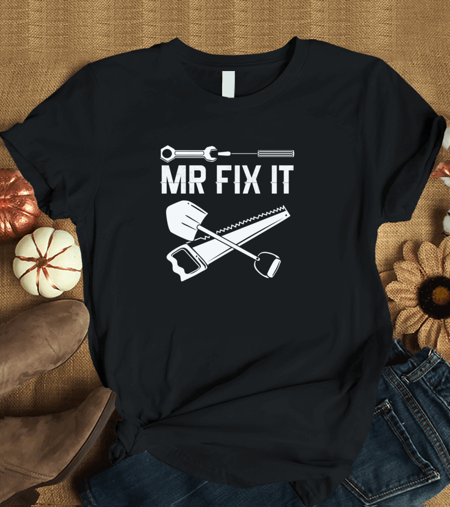 Dad Child Mr Fix It Wrench Saw Shovel Tools T-Shirt