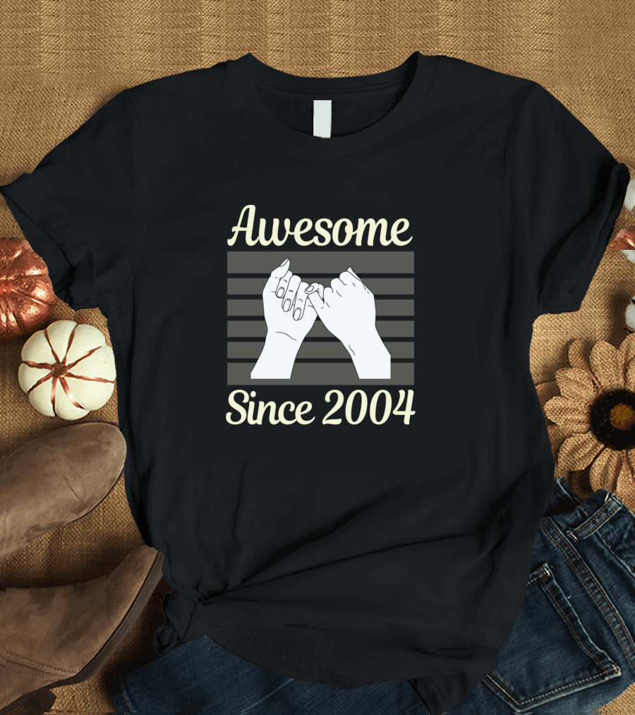 Awesome Since 2004 Pinky Promise T-Shirt