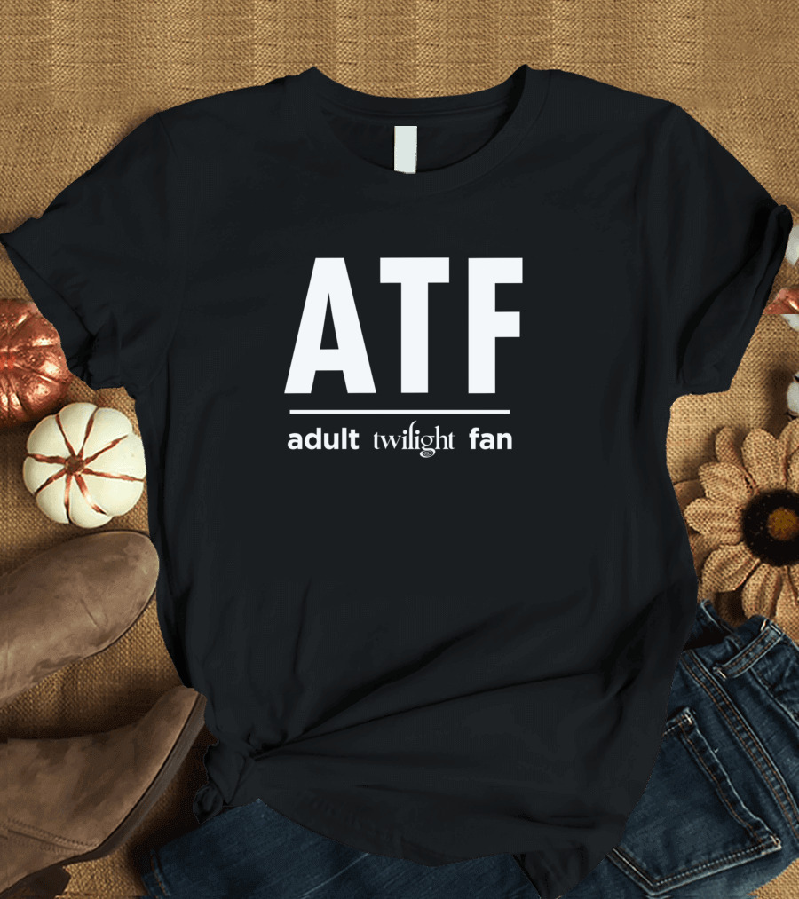 ATF Adult Twilight Fan T-Shirt