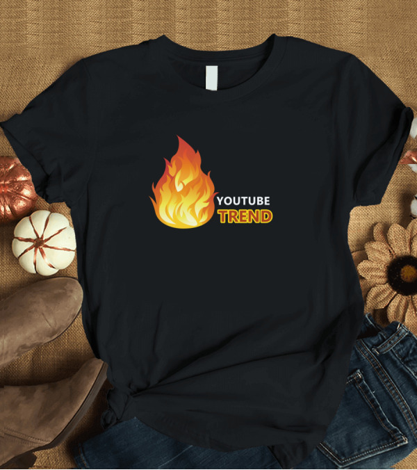 T-Shirt: YouTube Trend Fire Emoji T-Shirt YouTube Trend Fire Emoji T-Shirt