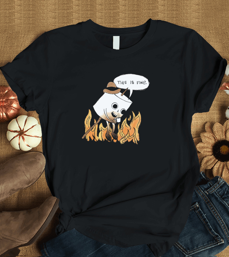 Meme This Is Fine Marshmallow on Fire Cartoon T-Shirt