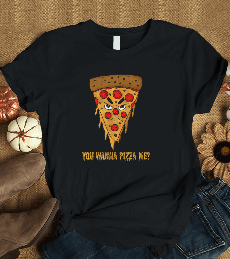 YOU WANNA PIZZA ME? Pizza Slice Optical Illusion Font T-Shirt