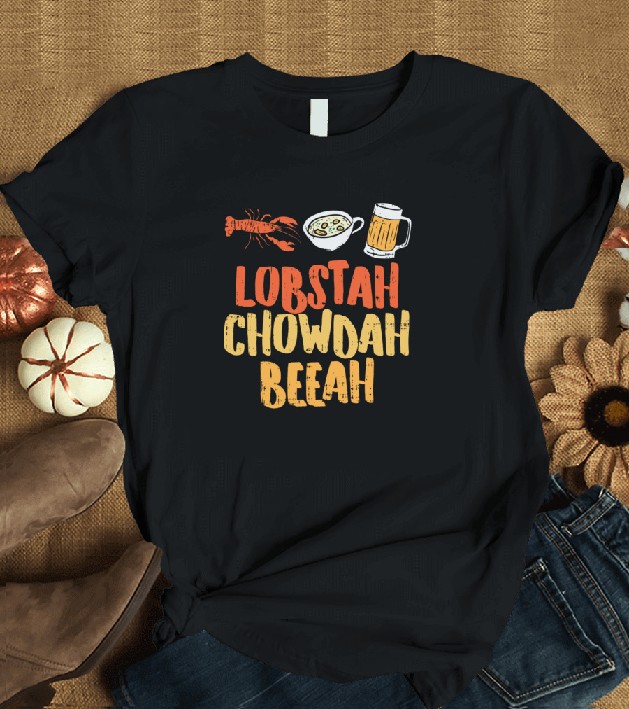 Lobstah Chowdah Beeah Lobster Soup Beer T-Shirt