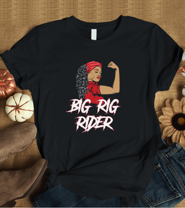 T-Shirt: Big Rig Rider Strong Woman Flexing Red Headscarf T-Shirt Big Rig Rider Strong Woman Flexing Red Headscarf T-Shirt