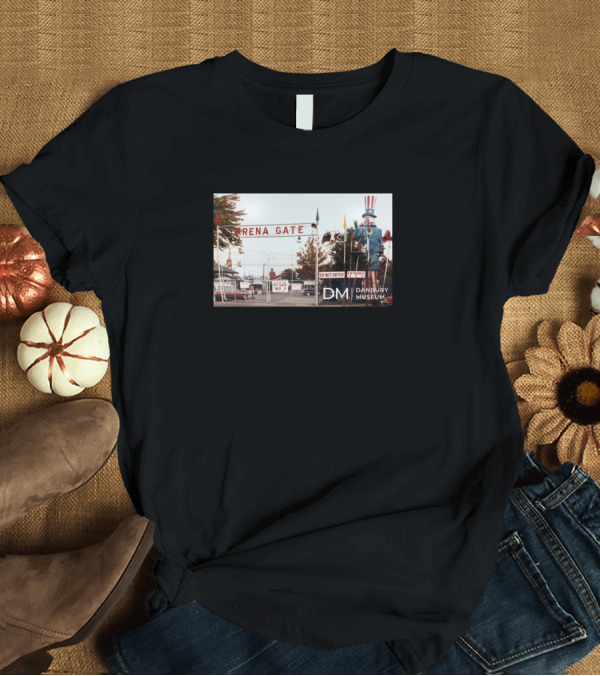 T-Shirt: Arena Gate Danbury Museum Entrance Do Not Enter T-Shirt Arena Gate Danbury Museum Entrance Do Not Enter T-Shirt