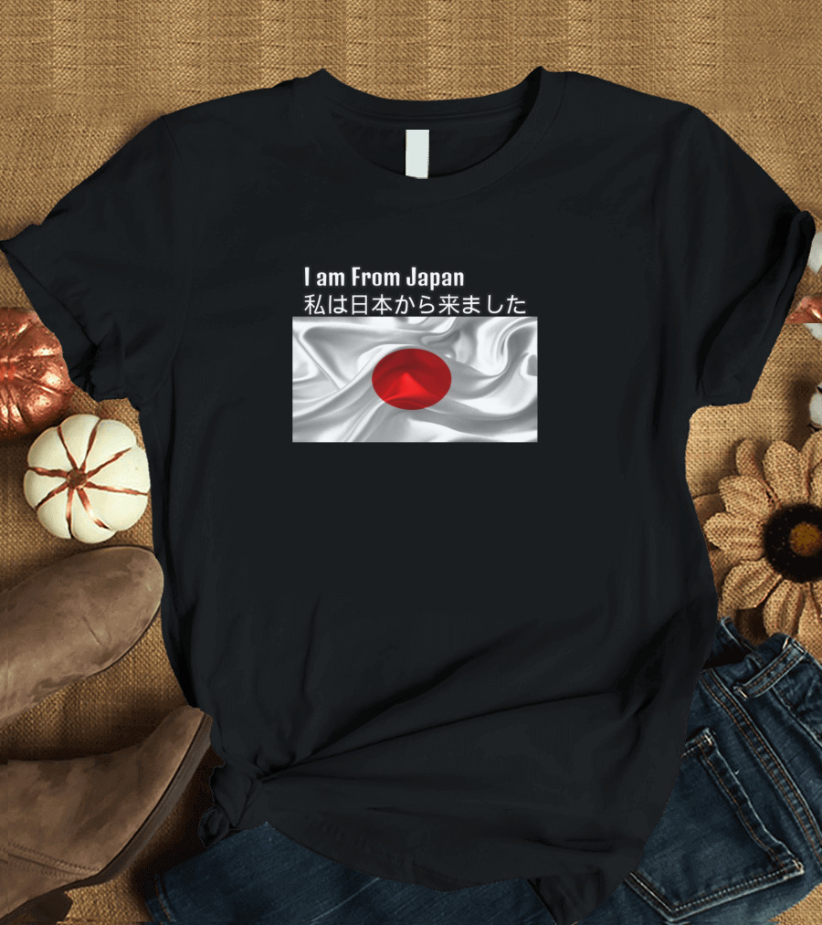 I Am From Japan Flag 私は日本から来ました T-Shirt