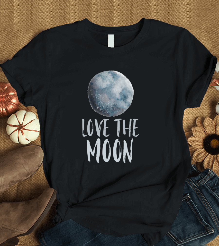 Love The Moon T-Shirt