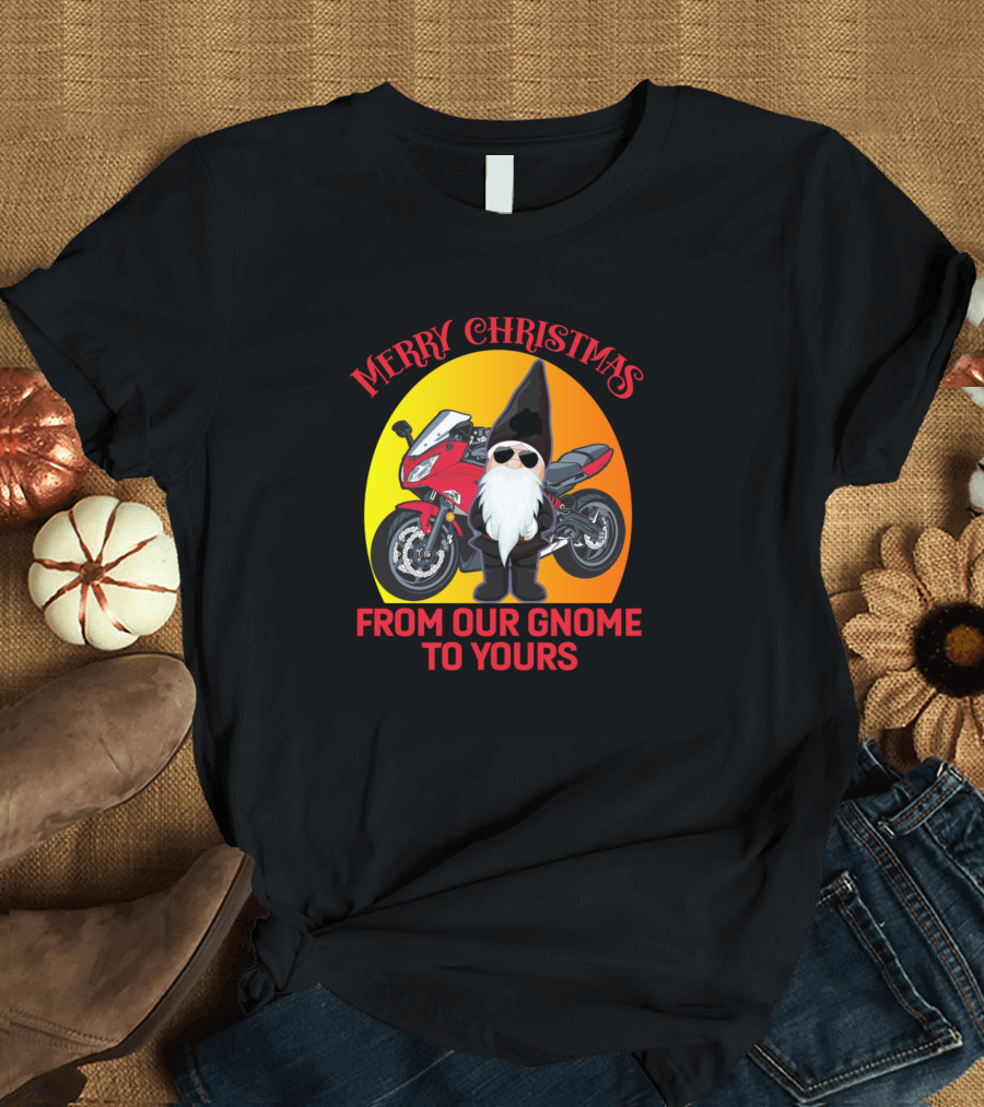 Merry Christmas From Our Gnome to Yours Motorcycle Sport Bike T-Shirt