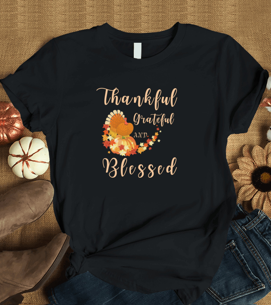 Thankful Grateful And Blessed Thanksgiving Turkey Pumpkin and Autumn Leaves T-Shirt