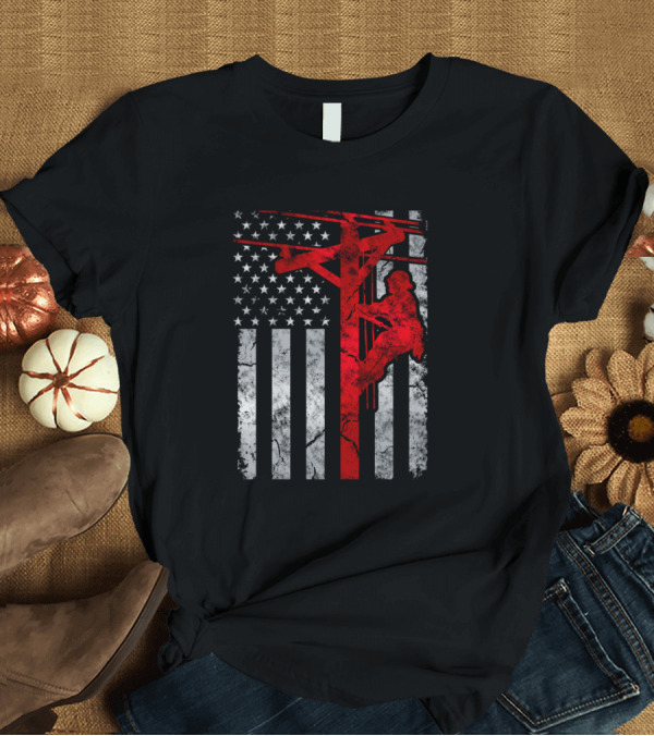 T-Shirt: Distressed USA Patriotic Thin Line Lineman American Flag T-Shirt Distressed USA Patriotic Thin Line Lineman American Flag T-Shirt