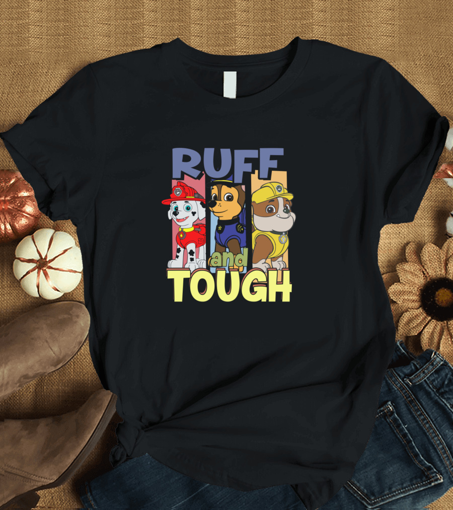 Ruff And Tough PAW Patrol Characters T-Shirt
