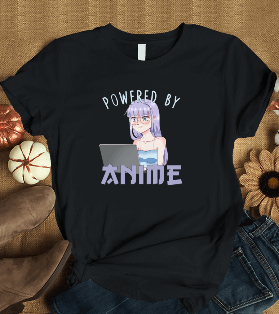 Powered By Anime Kawaii Otaku Girl T-Shirt