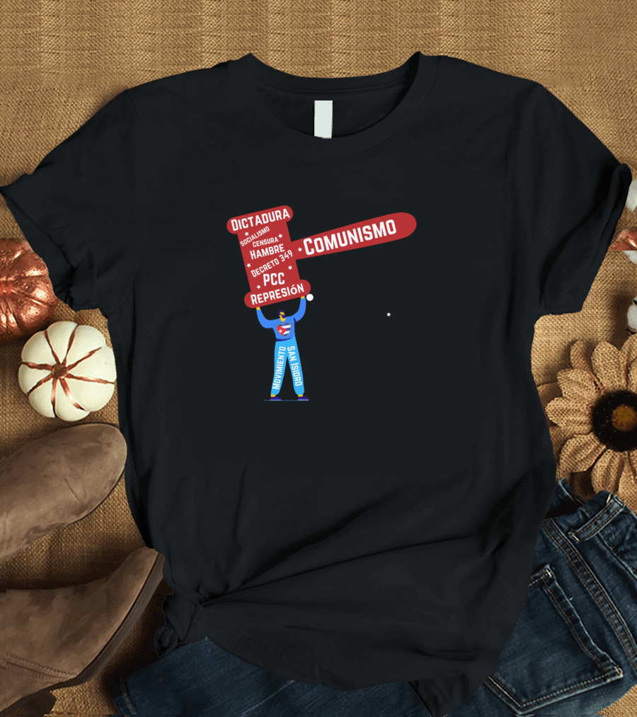 Movimiento San Isidro Dictadura Comunismo Censura Hambre Decreto 349 Repression T-Shirt