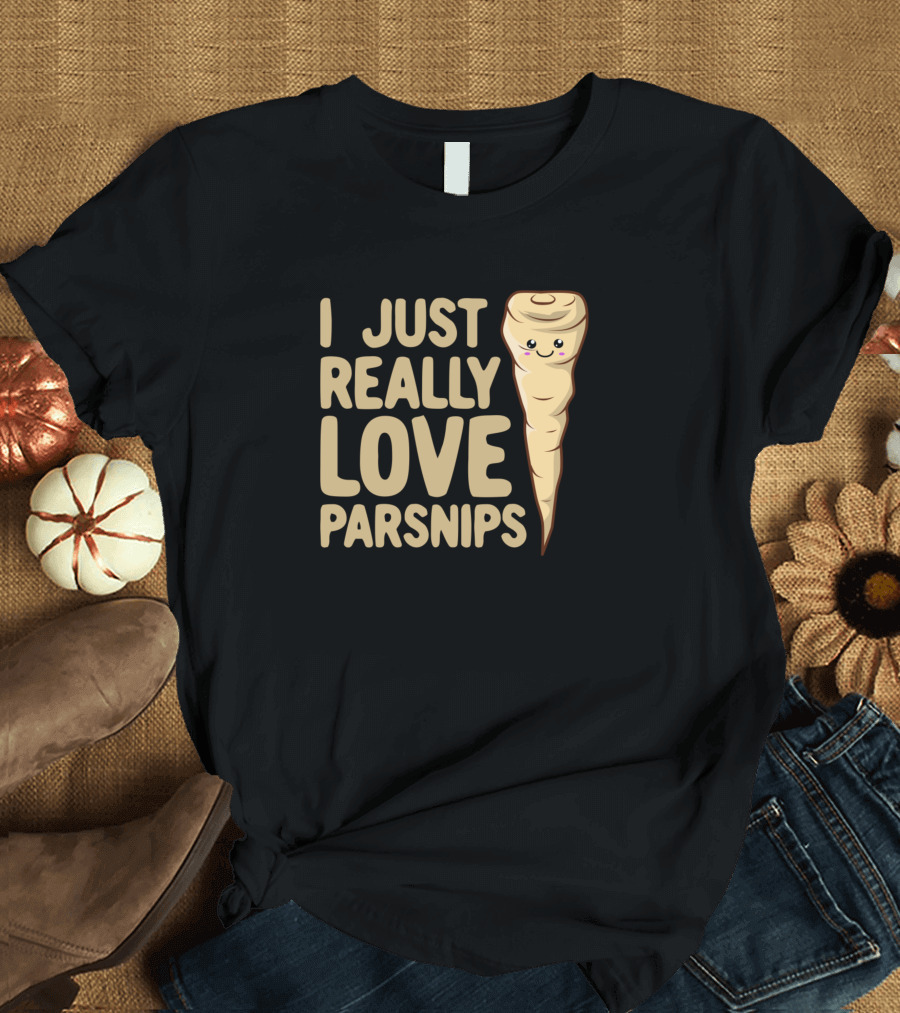 I Just Really Love Parsnips Kawaii Cute Parsnip T-Shirt