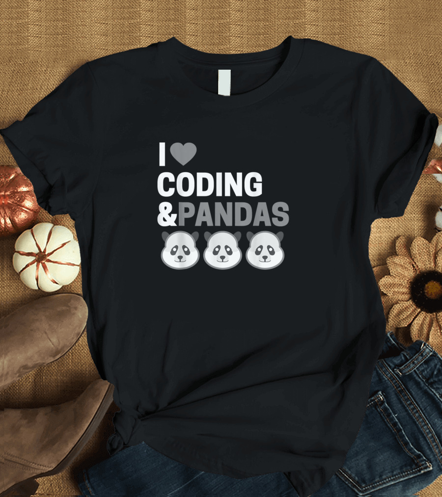 I Love Coding and Pandas T-Shirt