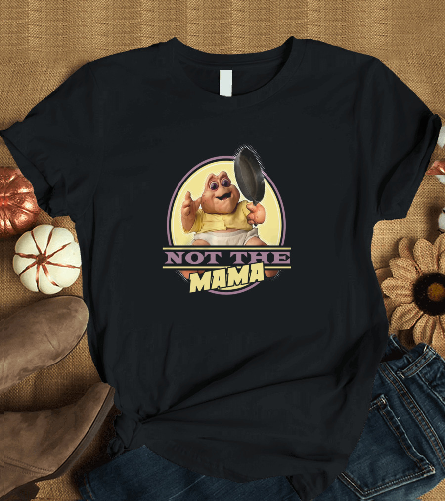 Dinosaurs Baby Sinclair Not The Mama Frying Pan T-Shirt