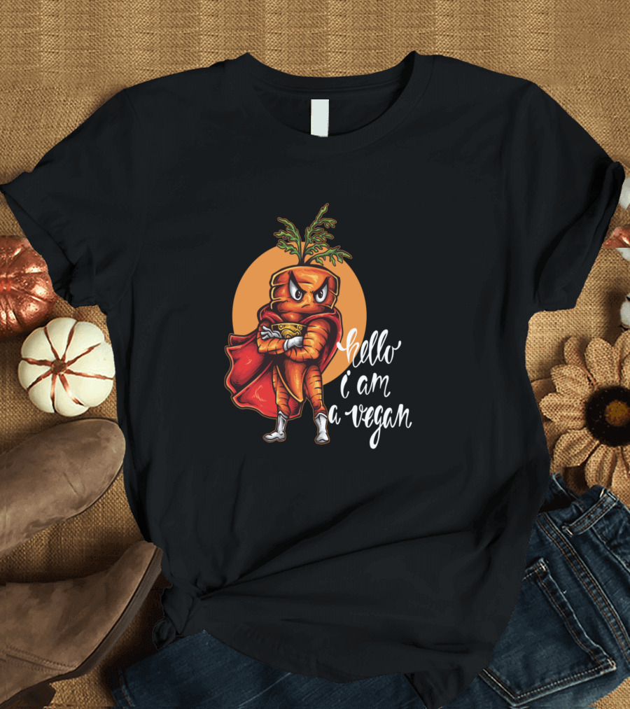 Hello I Am A Vegan Superhero Carrot T-Shirt