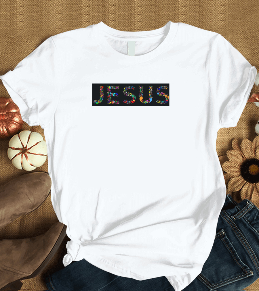 Jesus Love Vibrant Floral Typography T-Shirt