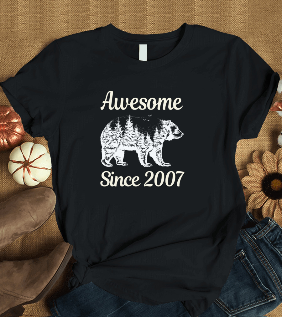 Awesome Bear Since 2007 T-Shirt