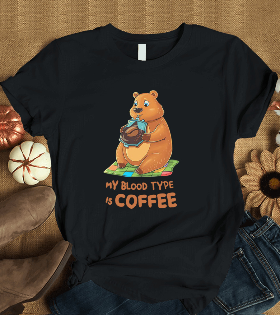 My Blood Type Is Coffee Bear Holding Coffee Pot T-Shirt