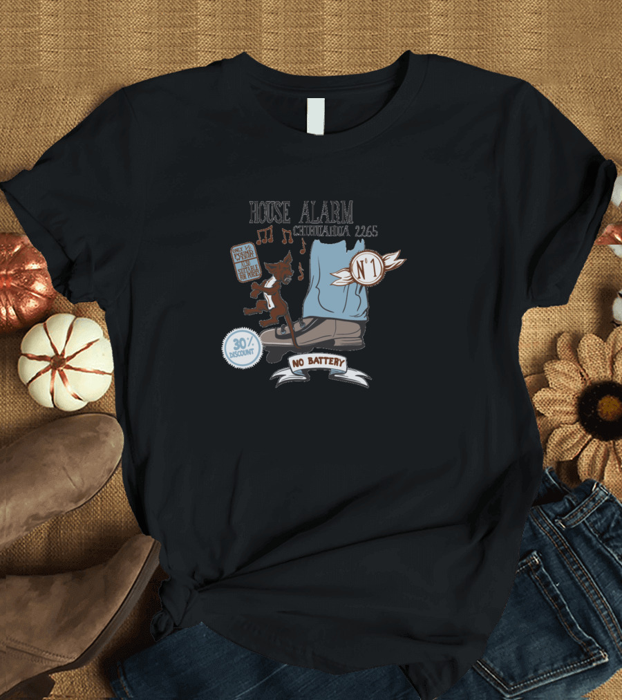 House Alarm Chihuahua Century No Battery Discount Chihuahua Lover T-Shirt