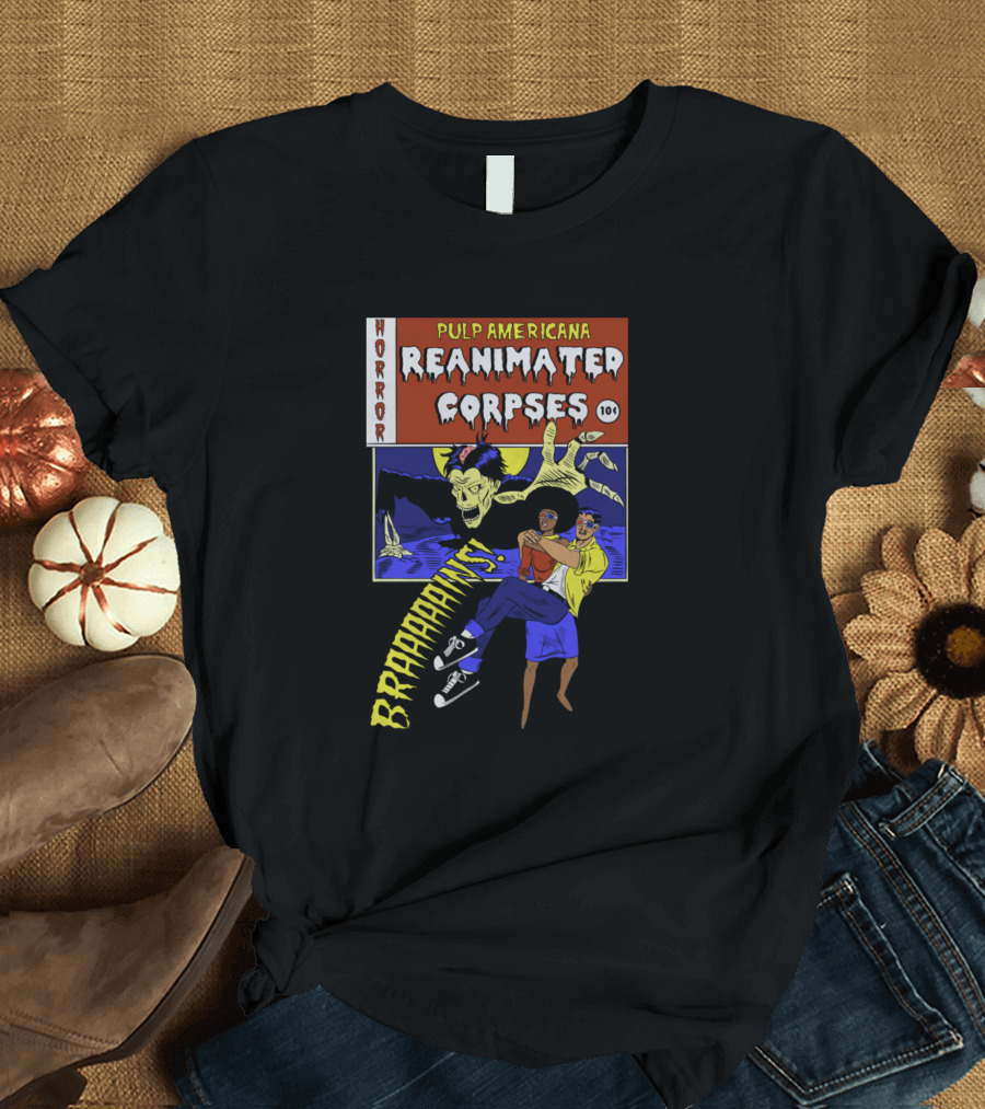 Pulp Americana Reanimated Corpses Horror Magazine Cover Braaains T-Shirt