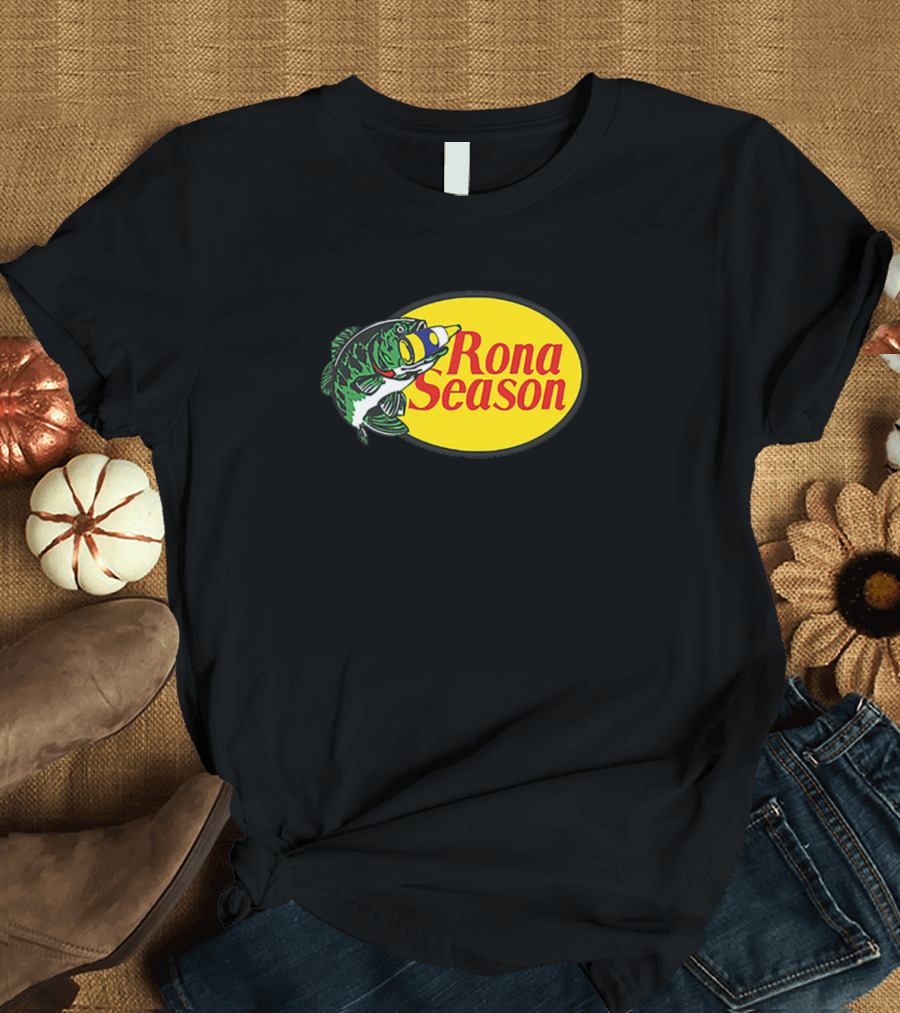Rona Season Bass Fishing T-Shirt
