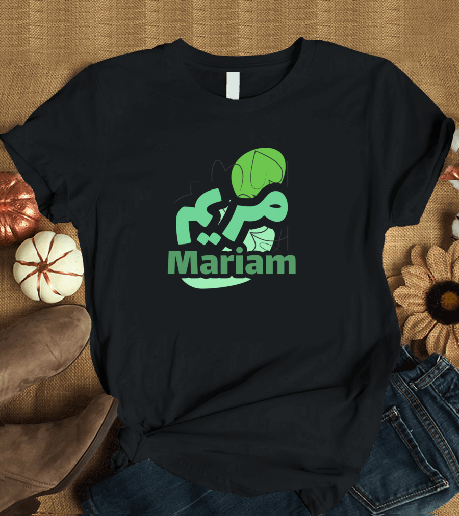 Mariam Calligraphy in Arabic with Green Leaf T-Shirt