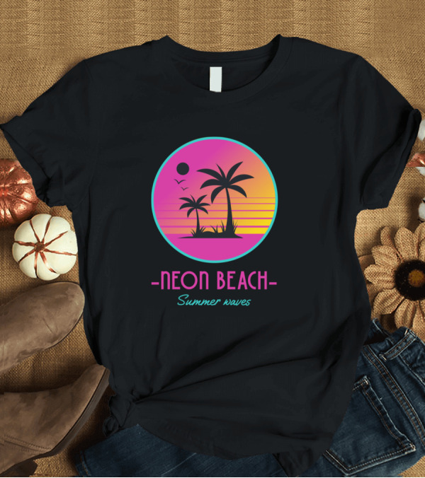 T-Shirt: Neon Beach Summer Waves Palm Sunset T-Shirt Neon Beach Summer Waves Palm Sunset T-Shirt