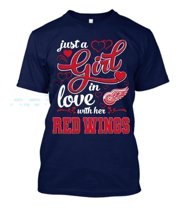 Just A Girl In Love With Her Red Wings T-Shirt