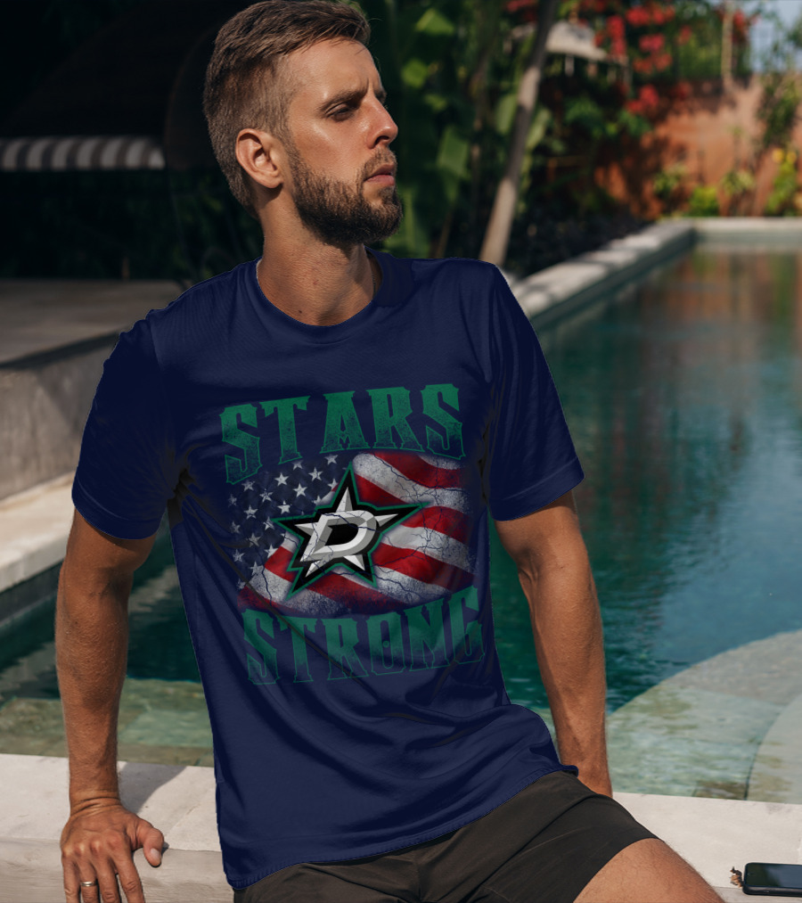 Stars Strong Dallas American Flag T-Shirt