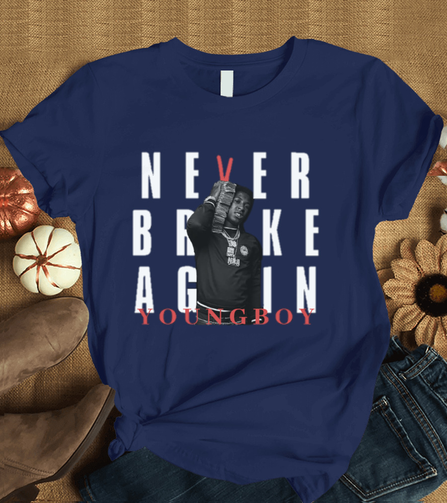 Never Broke Again Youngboy T-Shirt