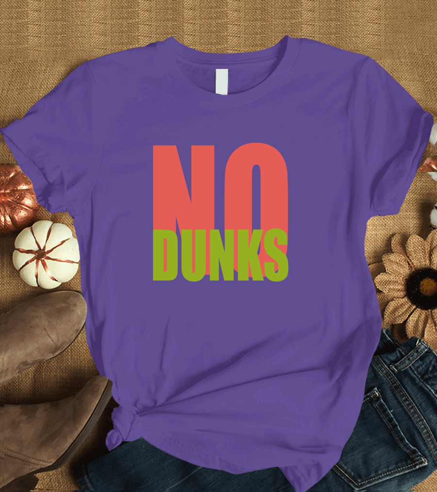 No Dunks Cheev T-Shirt