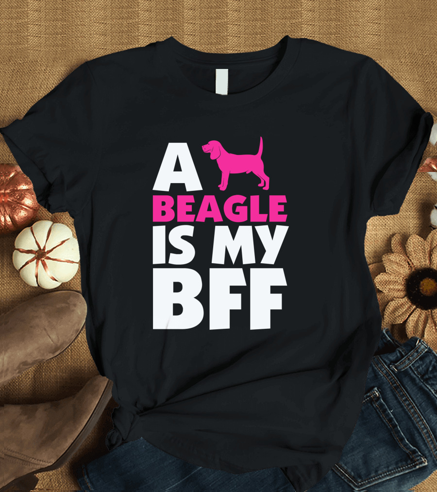 A Beagle Is My BFF with Pink Dog T-Shirt