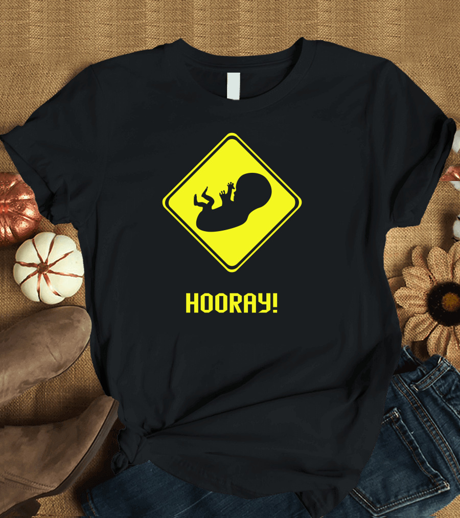 Hooray Alert Baby Ahead T-Shirt