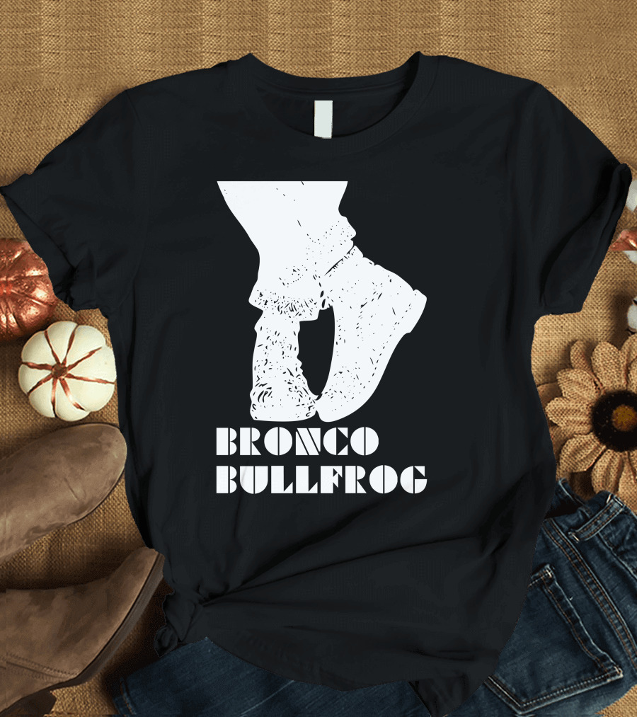 Bronco Bullfrog Classic British Cult Film Fashion Footwear T-Shirt