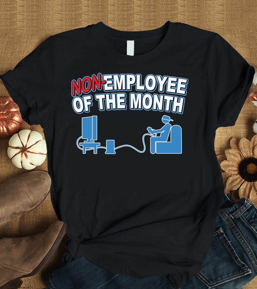 Non Employee Of The Month Gaming Couch Potato T-Shirt