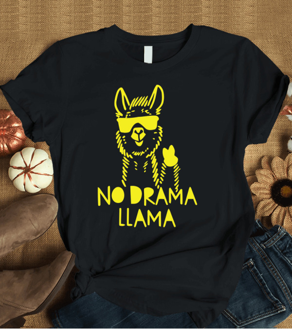 T-Shirt: No Drama Llama Peaceful Sunglasses T-Shirt No Drama Llama Peaceful Sunglasses T-Shirt