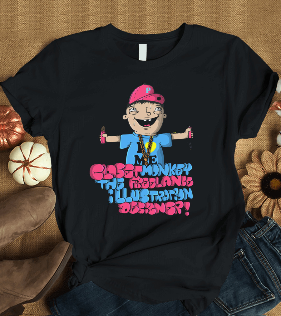 Closet Monkey the Freelance Illustration Designer Me T-Shirt