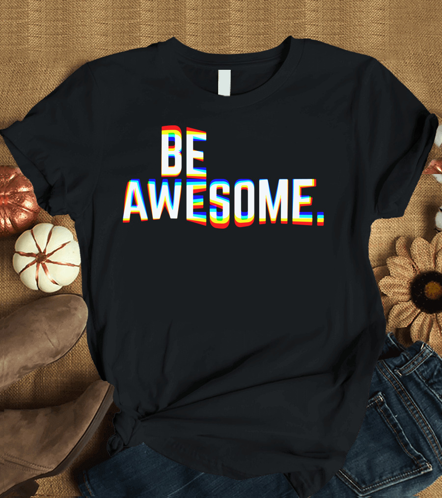 BE AWESOME Retro 3D Text Optical Illusion T-Shirt