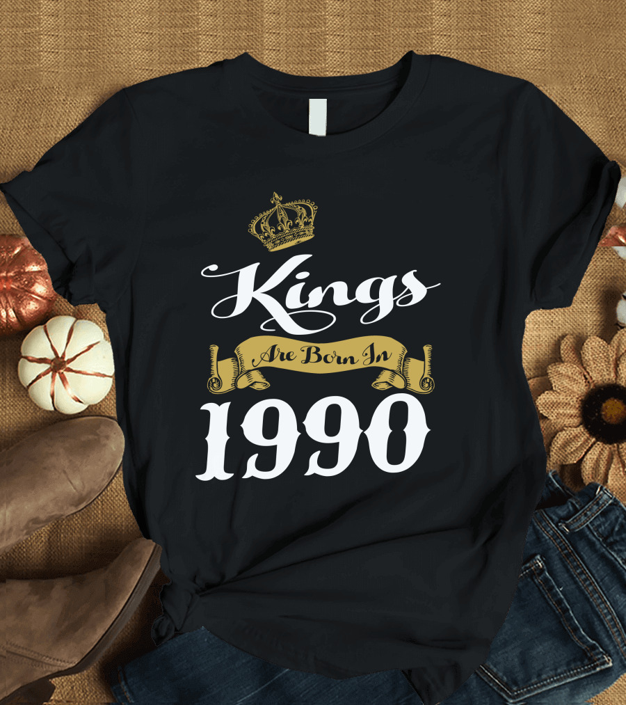 Kings Are Born In 1990 Crown Banner T-Shirt