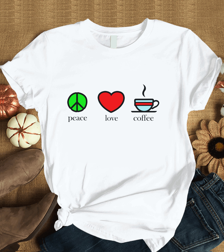 Peace Love Coffee Peace Symbol Heart Coffee Cup T-Shirt